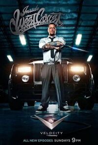 Постер к кинофильму Взгляд изнутри: West Coast Customs смотреть онлайн бесплатно