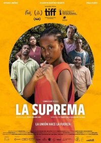 Постер к кинофильму Ла Супрема смотреть онлайн бесплатно