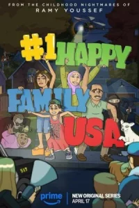 Постер к кинофильму Самая счастливая семья США смотреть онлайн бесплатно