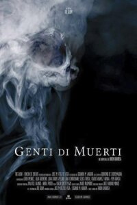 Постер к кинофильму Genti di muerti смотреть онлайн бесплатно