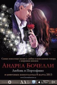 Постер к кинофильму «Андреа Бочелли. Любовь в Портофино» смотреть онлайн бесплатно