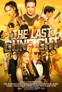 Постер к кинофильму Последняя перестрелка смотреть онлайн бесплатно