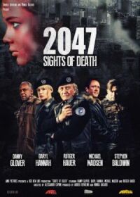 Постер к кинофильму 2047 — Угроза смерти смотреть онлайн бесплатно