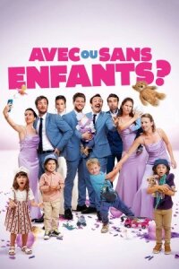Постер к кинофильму С детьми или без? смотреть онлайн бесплатно