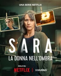 Постер к кинофильму Сара: Женщина в тени смотреть онлайн бесплатно
