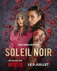 Постер к кинофильму Чёрное солнце смотреть онлайн бесплатно