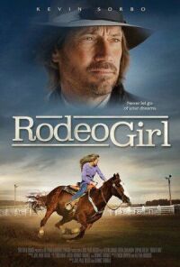 Постер к кинофильму Девушка с родео смотреть онлайн бесплатно