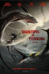 Постер к кинофильму Акулосьминог против птеракуды смотреть онлайн бесплатно