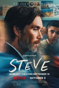 Постер к кинофильму Стив смотреть онлайн бесплатно
