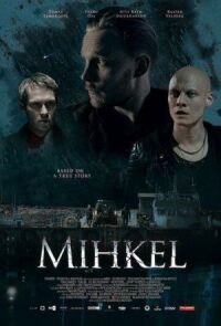 Постер к кинофильму Микель смотреть онлайн бесплатно