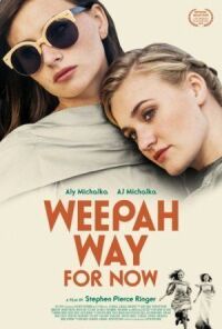 Постер к кинофильму Weepah - путь сейчас смотреть онлайн бесплатно