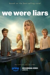 Постер к кинофильму Мы были лжецами смотреть онлайн бесплатно