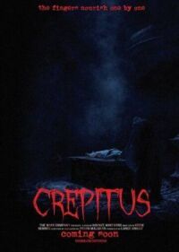 Постер к кинофильму Crepitus смотреть онлайн бесплатно