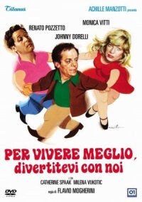 Постер к кинофильму Живи веселее, развлекайся с нами смотреть онлайн бесплатно