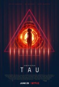 Постер к кинофильму Тау смотреть онлайн бесплатно