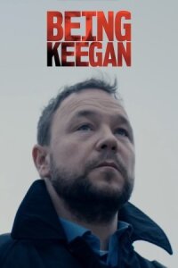 Постер к кинофильму Being Keegan смотреть онлайн бесплатно