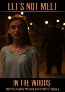 Не ходи в лес онлайн бесплатно