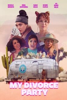 Девичник в честь развода онлайн бесплатно