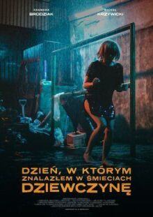 День, когда я нашёл девушку в мусорном баке онлайн бесплатно