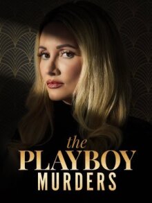 Убийства в мире Playboy онлайн бесплатно