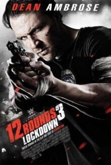 12 раундов 3: Блокировка онлайн бесплатно
