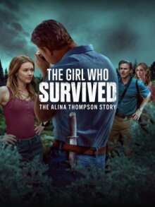 Девушка, которая выжила: история Алины Томпсон онлайн бесплатно