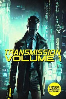 Transmission: Vol. 1 онлайн бесплатно